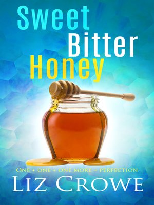 cover image of Sweet Bitter Honey